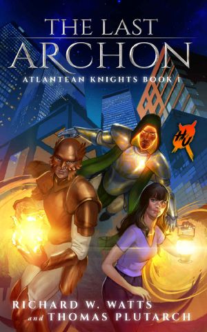 [Heroes Unleashed - Atlantean Knights 01] • The Last Archon